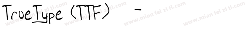 TrueType (TTF) 字体字体转换